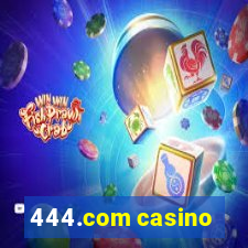 444.com casino